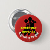 Aanhoudende Embrace! Argentine Tango Ronde Button 5,7 Cm (Voorkant /achterkant)