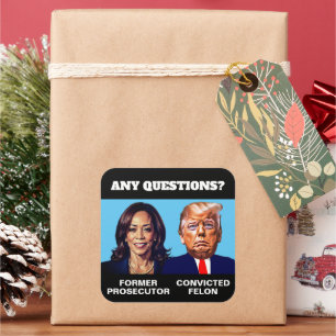 Aanklager Trump Felon van Kamala Harris Vierkante Sticker