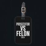 Aanklager vs Felon 2024 Bagagelabel<br><div class="desc">Aanklager vs Felon 2024</div>