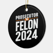 Aanklager vs Felon 2024 Keramisch Ornament (Links)