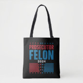 Aanklager vs Felon 2024 Tote Bag (Voorkant)