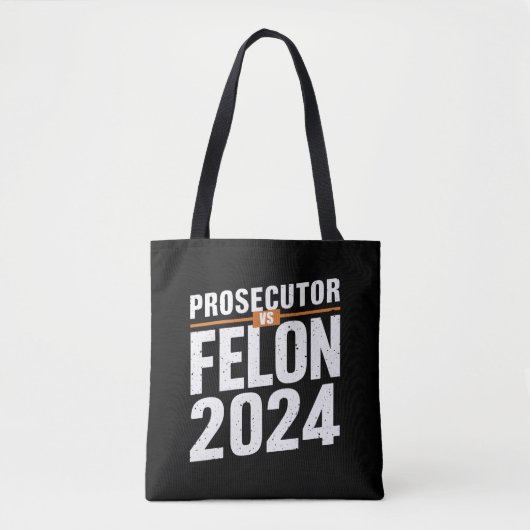 Aanklager vs Felon 2024 Tote Bag (Voorkant)