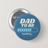 Aankomende Vader Laadt Aangepaste Blauwe Baby Show Ronde Button 5,7 Cm (Voorkant /achterkant)
