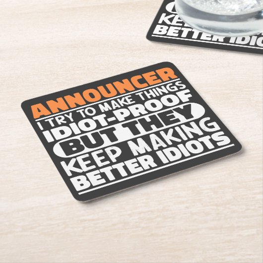 Aankondiger Ik probeer dingen idiote grappige uits Kartonnen Onderzetters (Schuin)