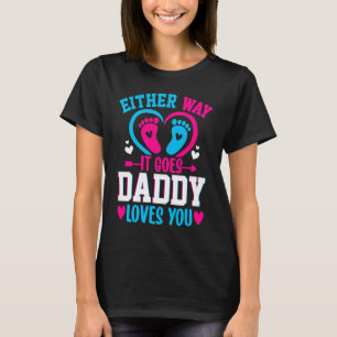 Aankondiging geslacht Hoe dan ook Papa houdt van j T-shirt