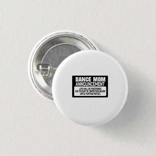Aankondiging van Dance Mam Ronde Button 3,2 Cm (Voorkant /achterkant)