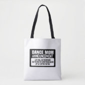 Aankondiging van Dance Mam Tote Bag (Voorkant)