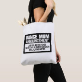 Aankondiging van Dance Mam Tote Bag (Dichtbij)