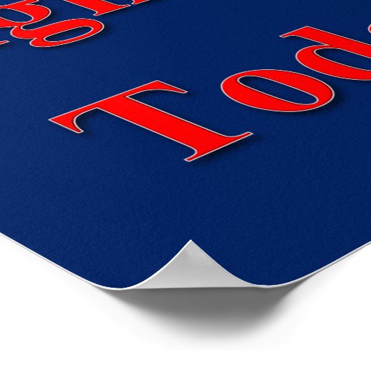 Aanmelden vandaag Poster Matte (Hoek)