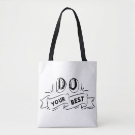 Aanmoedigende boodschappentas - Krachtig typografi Tote Bag