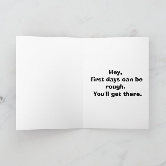 Aanmoediging Humor Wenskaart Kaart (Binnen)