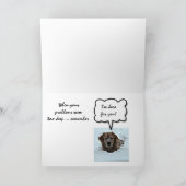 Aanmoediging, ik ben hier voor u, Support Cute Dog Kaart (Binnen)