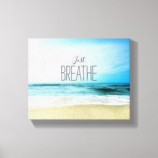 Aanmoediging om alleen maar te breken bij het stra canvas afdruk (Voorkant)