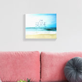 Aanmoediging om alleen maar te breken bij het stra canvas afdruk (Insitu (Woonkamer))