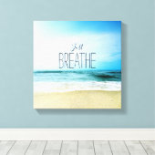 Aanmoediging om alleen maar te breken bij het stra canvas afdruk (Insitu (Houten vloer))