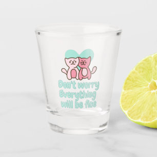 Aanmoediging om goed te werken en kat-paar-hot-gla shot glas