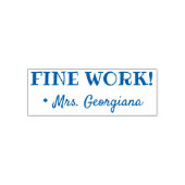 Aanmoediging van "FINE WORK!" + Naam van aangepast Zelfinktende Stempel (Design)