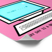 aanmoediging van PC POSITIVITEIT retro computer Poster (Hoek)