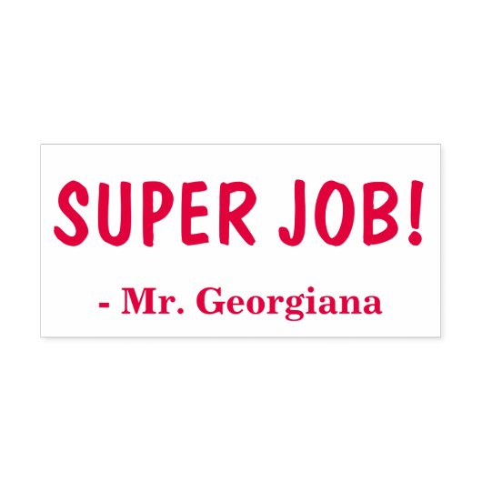 Aanmoediging van "SUPER JOB!" + Aangepaste onderwi Zelfinktende Stempel (Design)