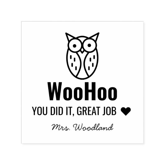 Aanmoediging van WooHoo Owl Aangepaste leraren Zelfinktende Stempel (Design)