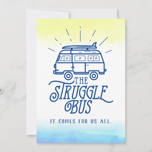 Aanmoediging voor de Struggle Bus Kaart (Voorkant)