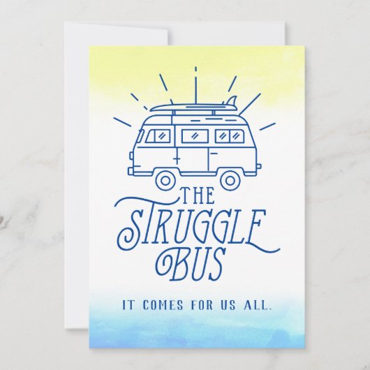 Aanmoediging voor de Struggle Bus Kaart (Voorkant)