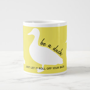Aanmoediging Wees een eend Grote Koffiekop
