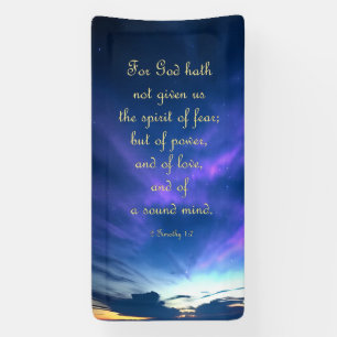 Aanmoedigingsbanner - 2 Timothy 1:7 Spandoek