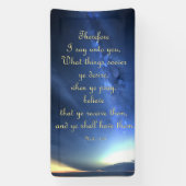 Aanmoedigingsbanner - Mark 11:24 Spandoek (Verticaal)