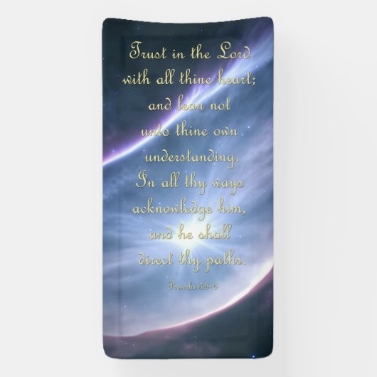 Aanmoedigingsbanner - Proverbs 3:5-6 Spandoek (Verticaal)