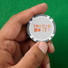Aanmoedigingstekst op grijs poker chips