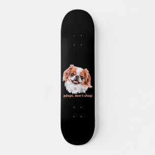 AANNEMEN, NIET SCHOKKEN (Japans Chin Spaniel) leuk Persoonlijk Skateboard