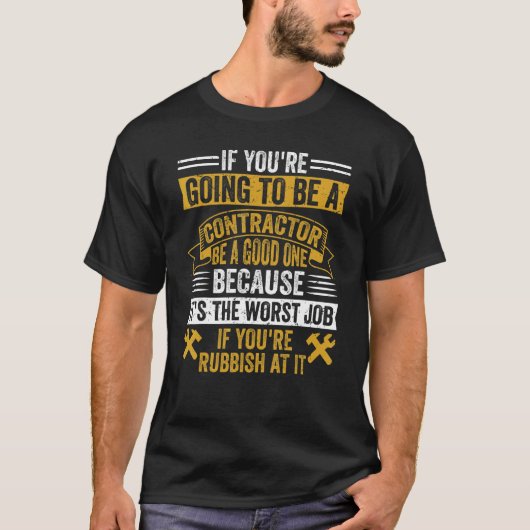 Aannemer Bouw Klusjesman Bouwer 6 T-shirt (Voorkant)
