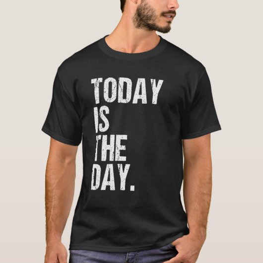 Aanneming vandaag is de dag waarop Gotcha Foste ge T-shirt (Voorkant)