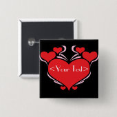 Aanpasbaar Hart Ontwerp, <Your Text> Vierkante Button 5,1 Cm (Voorkant /achterkant)