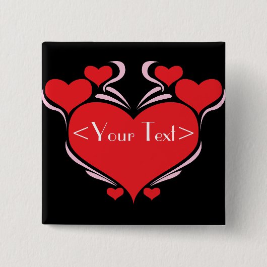 Aanpasbaar Hart Ontwerp, <Your Text> Vierkante Button 5,1 Cm (Voorkant)