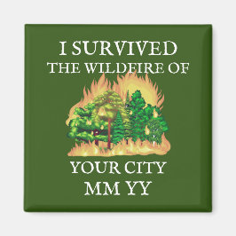 Aanpasbaar Ik overleefde de bosbrand Magneet