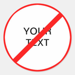 Aanpasbaar verbodsbord ronde sticker