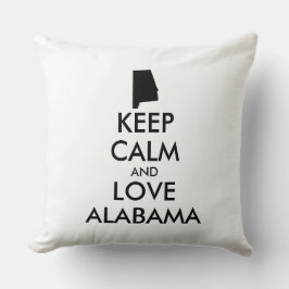 Aanpasbare BLIJF KALM en HOU VAN ALABAMA Kussen
