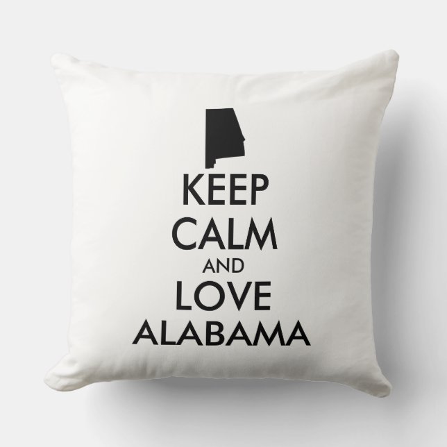 Aanpasbare BLIJF KALM en HOU VAN ALABAMA Kussen (Voorkant)