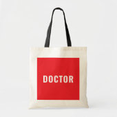 Aanpasbare DOKTER Tekst Verklaring Budget Tote Bag (Voorkant)