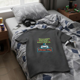 Aanpasbare Gamer Tag "Respawn Repeat Recharge"  T-shirt