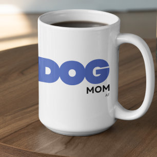 Aanpasbare HOND mama AF Koffiemok