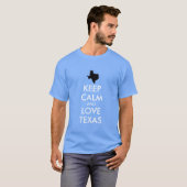 Aanpasbare KEEP CALM en HOU VAN TEXAS T-shirt (Voorkant volledig)