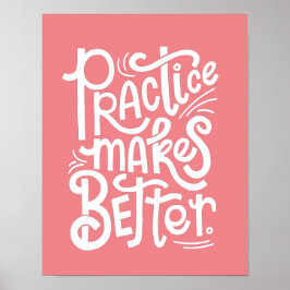 Aanpasbare Roze Oefening Maakt Beter Poster