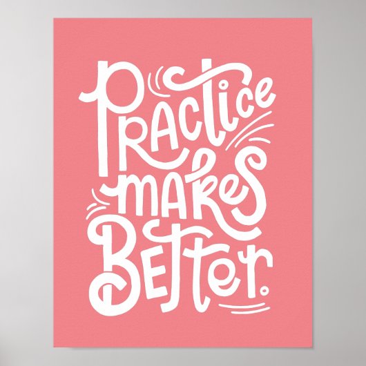 Aanpasbare Roze Oefening Maakt Betere Poster (Voorkant)