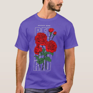 Aanpasbare Rozen zijn rood T-shirt