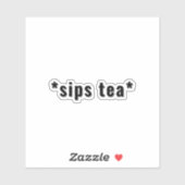 Aanpasbare Sips Tea grappige meme Sticker (Vel)