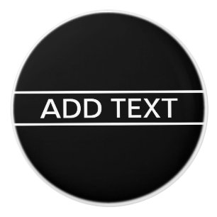 Aanpasbare tekst Stout modern zwart en wit Keramische Knop