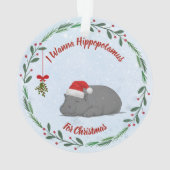 Aanpasbare "Wil een nijlpaard voor kerst"  Ornament (achterkant)